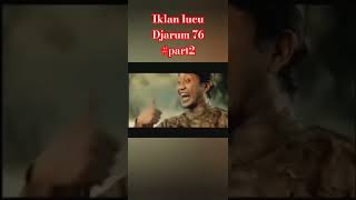 Mawar  Iklan Lucu Om Jin Djarum76 iklanjadul iklanjadulindonesia iklanlucu