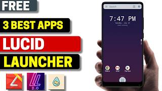 أفضل 3 تطبيقات مجانية لـ Lucid Launcher على أندرويد 2026 screenshot 1