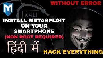 Install Metasploit    PART   2 Without Any Error & Install Without Root Phone By UnOfficial Hacker02