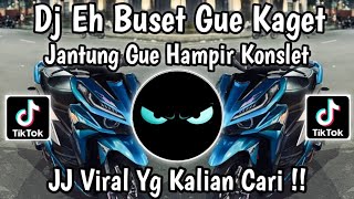 DJ BUSET GUE KAGET JANTUNG GUE HAMPIR KONSLET SLOW ~ DJ IH ABANG JAHAT VIRAL TERBARU TIKTOK 2026