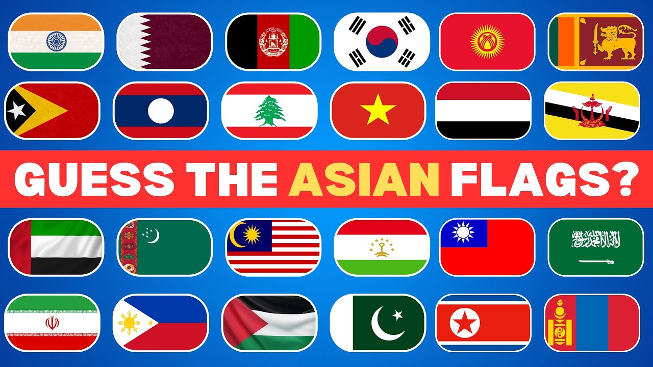 Can You Guess The ASIAN COUNTRY By FLAG? | 50 Flags Quiz Challenge ...