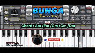 GINI CARA INTRO LAGU BUNGA Thomas Arya || Full Chord ORG 2024