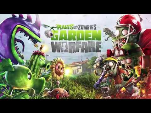 Plants Vs Zombies Garden Warfare OST 01 Main Theme 