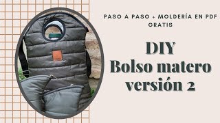 TUTORIAL BOLSO MATERO VERSIÓN 2 . PASO A PASO + MOLDERÍA EN PDF GRATIS