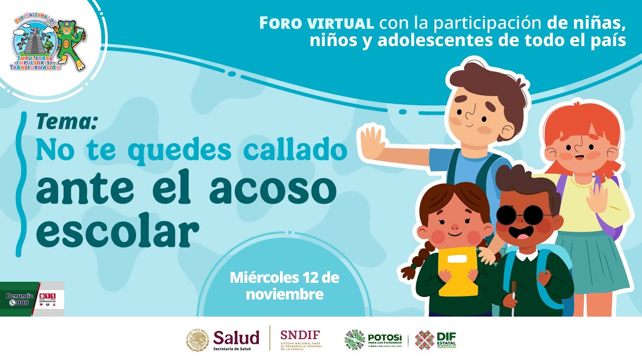Foro: No te quedes callado frente al acoso escolar - YouTube