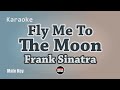 Fly me to the moon karaoke  frank sinatra  jazz acoustic with lyrics  male key