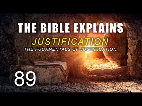 THE BIBLE EXPLAINS (Series 89)