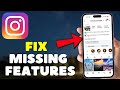 How to Fix Instagram Features Not Showing Up (Step-by-Step Guide)