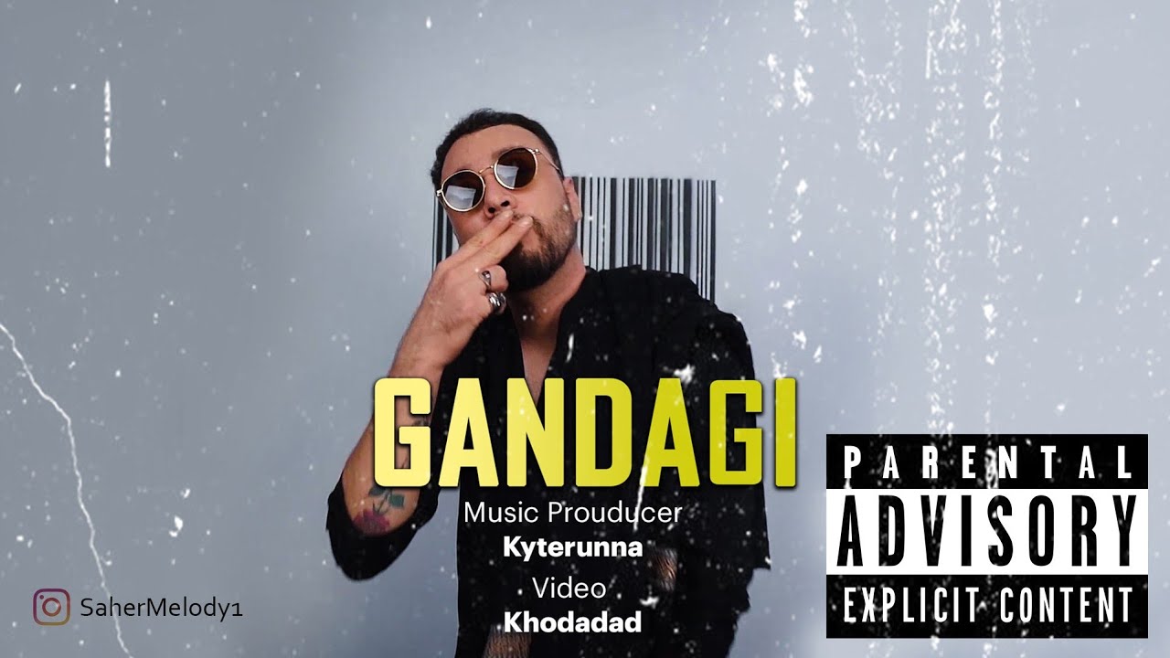 Gandagi Official Video Saher Melody