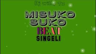 DJ WILLY TZ - MISUKOSUKO BEAT SINGELI BY MATIG MEDIA
