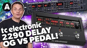 Does the TC 2290 Pedal Sound as Good as the Original? - Let