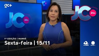 Jc 24 Horas 1ª Edição Manhã 15/11/2024 Jornal Da Cidade