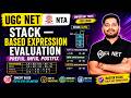 Data Structure and Algorithm | Stack — Based expression evaluation (prefix, infix, postfix) UGC NET