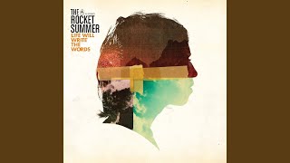 Old Love - The Rocket Summer
