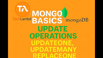 MongoDB Update Operations Explained | UpdateOne, UpdateMany, ReplaceOne with Examples