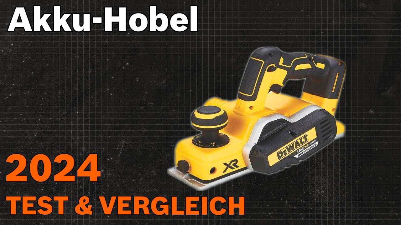 TOP–7. Die besten Akku-Hobel. Test & Vergleich 2024 | Deutsch