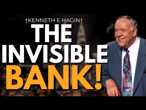 The Invisible Bank Most Believers Never Access — Kenneth E. Hagin