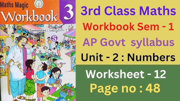 AP Govt 3rd class maths workbook, sem - 1, unit - 2 : Numbers, worksheet - 12