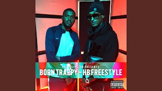 Born Trappy HB Freestyle