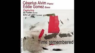 Two lonely people - Césarius Alvim, Eddie Gomez feat. Al Foster, Eric Le Lann