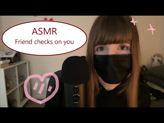 ASMR | Friend checks on you | I want to show you my figs