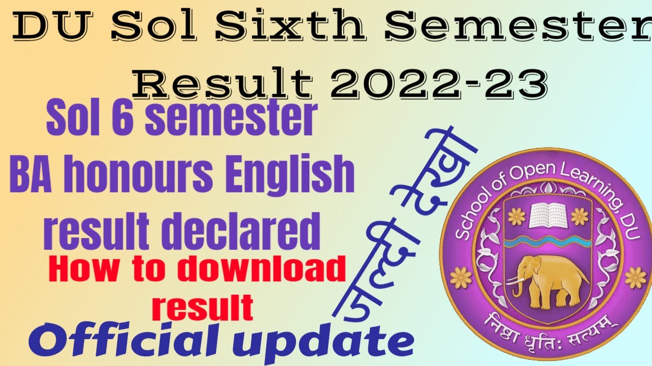 SOL Eng Hons Sixth semester result declared 2022 | how to download result sol BA Hons English Result