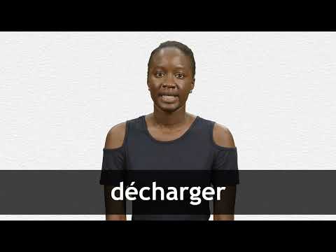 How To Pronounce DÉCHARGER In French 