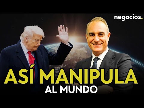 PABLO GIL | As&iacute; juega Trump a manipular el mundo: "No tiene reparo en pasarse para luego recular"