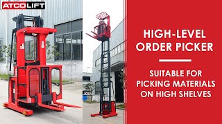 High-Level Order Picker | Material Handling | ATCOLIFT