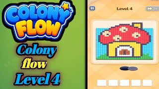 Colony flow level 4 walkthrough solution