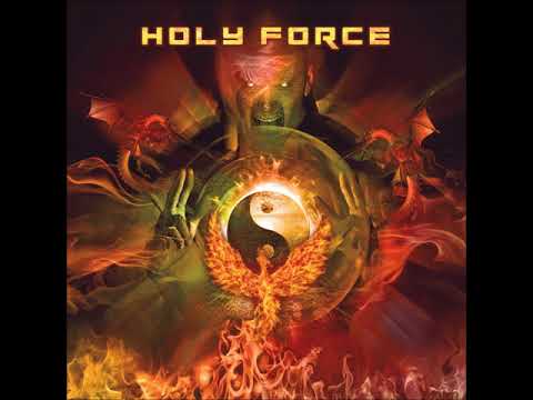 Holy Force — Holy Force - Power Of Life