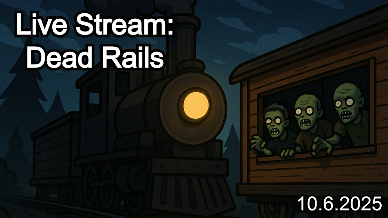 Dead Rails New Update! Lets see how it goes! - YouTube