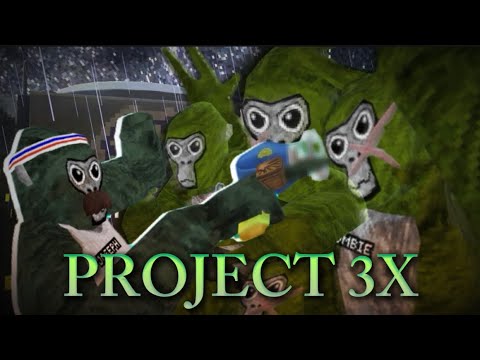 Project 3X | A Gorilla Tag Zombie Movie