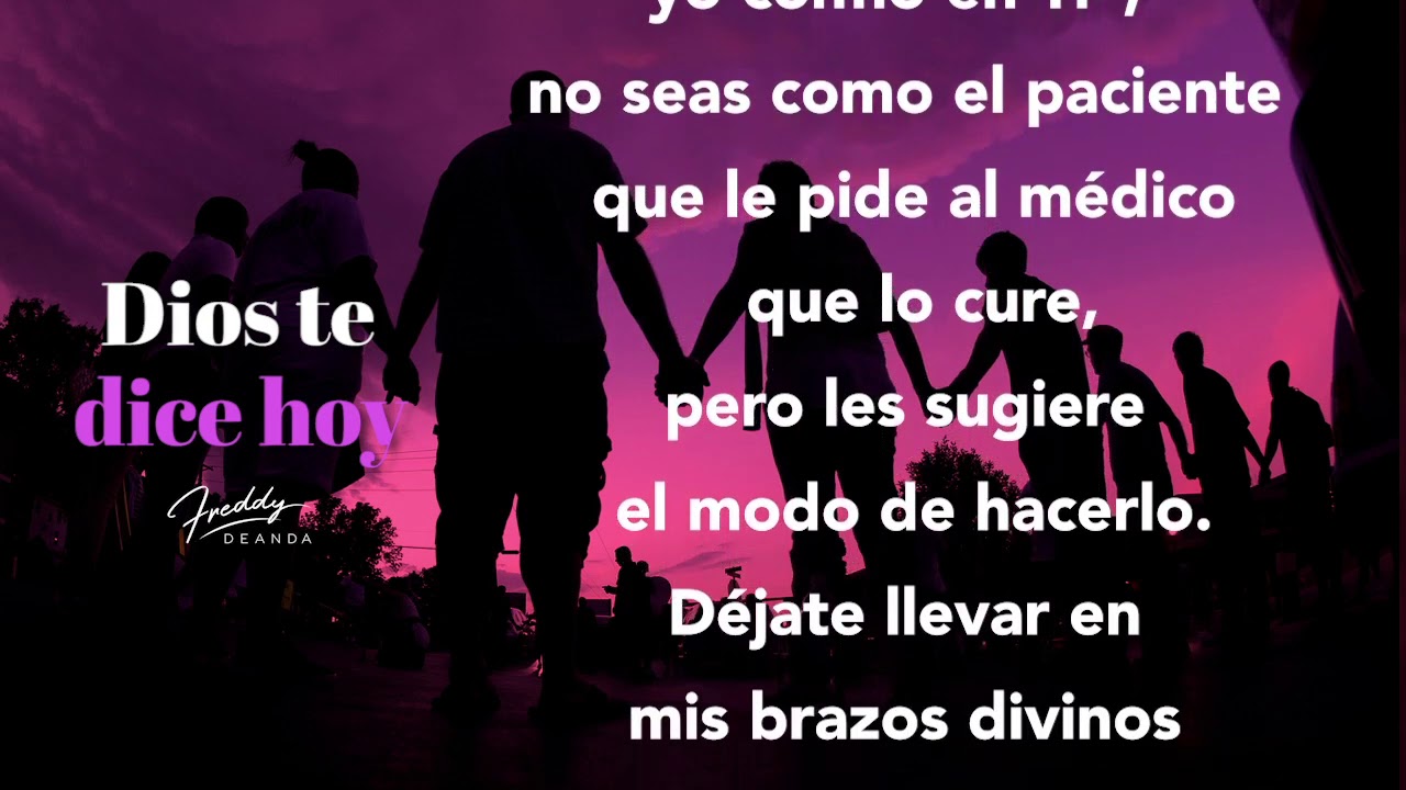 🙏🏼 Dios te dice hoy - Freddy DeAnda - YouTube