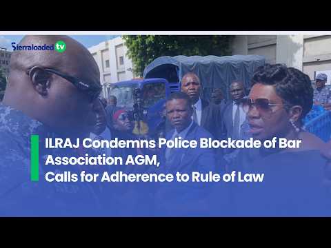 ILRAJ Condemns Police Blockade of Bar Association AGM, Calls for Adherence to Rule of Law