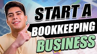 How To Start A Bookkeeping Business Ultimate Step-By-Step Guide