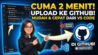 upload proyek ke github dengan mudah dengan vs code