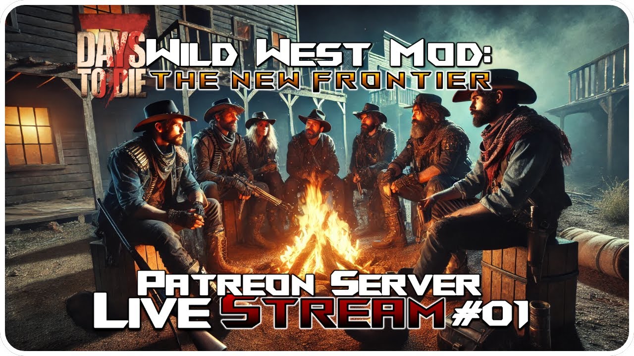 7 Days to Die V1 Wild West Mod Our 1st