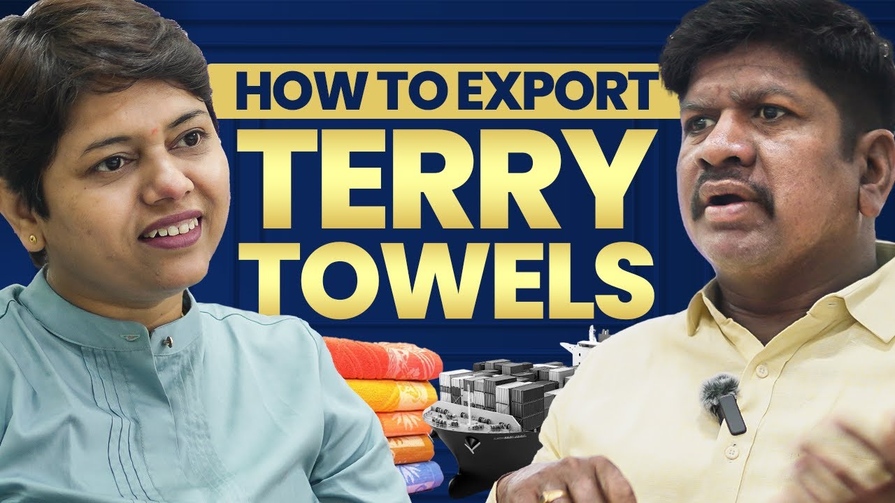 How to Export Terry Towel I Strategies | Opportunities | Profit | Market Development | KDSushma
