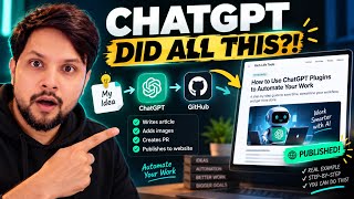 This ChatGPT Plugin Writes AND Publishes Articles Automatically Guide