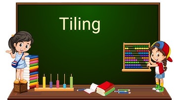 Tiling | Tiling Patterns for kids | English | Class 3