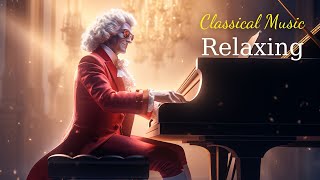 Relaxing Classical Music: Beethoven | Mozart | Chopin | Bach | Tchaikovsky