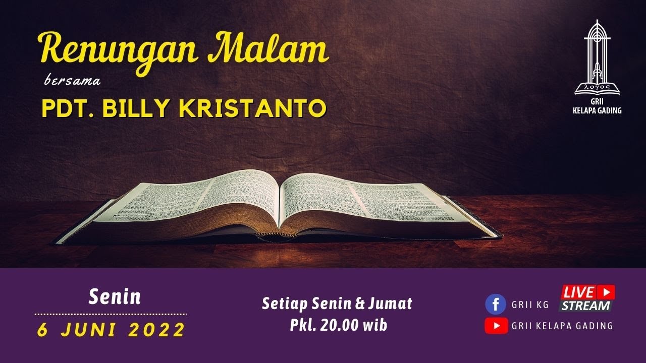 RENUNGAN MALAM #14 (Bilangan 11:24-32) - Pdt. Billy Kristanto | GRII KG