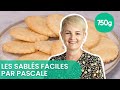 Recette des sabls faciles  750g