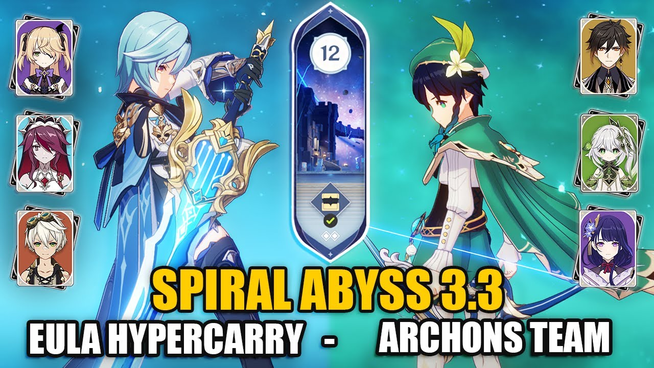 The Archons Team & C0 Eula Hypercarry Team | Spiral Abyss 3.3 Floor 12 9 Stars | Genshin Impact