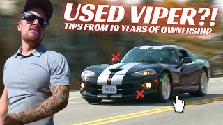 Used Dodge Viper? 3 IMPORTANT Tips from an Experienced Owner (Gen 2-4)