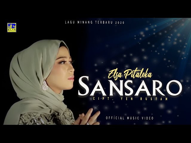 Elsa Pitaloka - SANSARO [Official Music Video] | Lagu Minang Terbaru 2020 class=