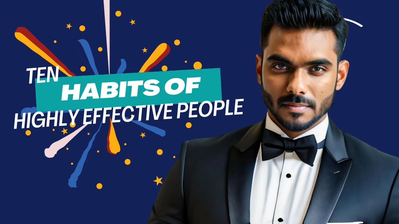 10 habits of highly successful people - YouTube