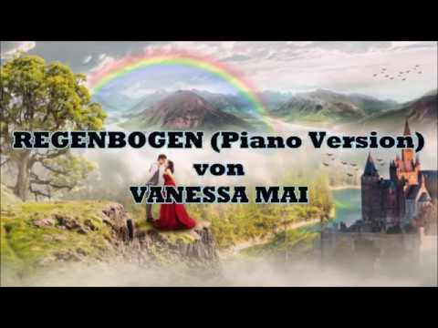 Regenbogen (Piano Version) - Vanessa Mai (mit Lyrics)
