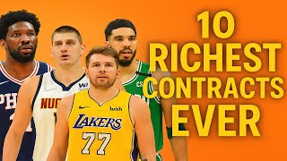 The 10 RICHEST Contracts in NBA HISTORY! News